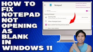 How To Fix Notepad Not Opening as Blank in Windows 11 Solution [upl. by Jacy829]