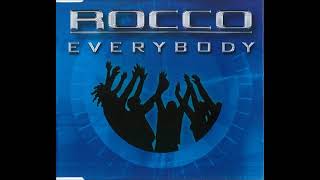 Rocco Everybody 2002 [upl. by Reg626]