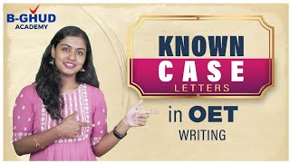 KNOWN CASE LETTERS IN OET WRITING [upl. by Nylzzaj]