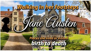 Life of Jane Austen  Walking in her footsteps  Places Jane Austen Lived or Visited [upl. by Aundrea834]