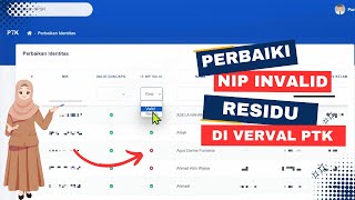 Cara Perbaiki NIP Guru Yang Residu atau Invalid di Verval PTK ✅ [upl. by Deedee]