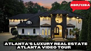 Atlantas luxury real estate market A video tour of Atlanta Luxury Homes [upl. by Ehsrop]