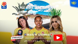 🔴 Brasil VS Colombia  Selección Colombia Femenina de Mayores [upl. by Yaniv856]