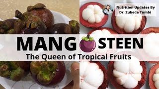 Health benefits of Mangosteen  How to cut mangosteen  Tropical fruits  Dr Zubeda Tumbi [upl. by Forster]