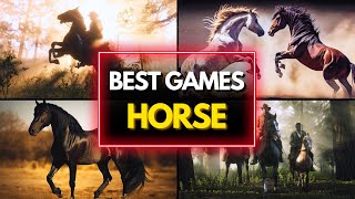 TOP 35 BEST HORSE GAMES YOU NEED TO PLAY [upl. by Dleifyar]