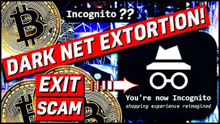 Darknet Deception The Incognito Market Exit Scam And Extortion Scandal [upl. by Kaslik381]