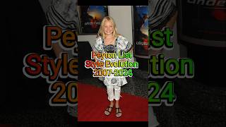 Peyton List Style Evolution 20072024 shortsfeed peytonlist foryou styleevolution [upl. by Traci]