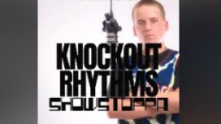 Knockout Rhythms  SHOWSTOPPA Official Music Video [upl. by Bourke]