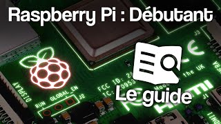 Raspberry Pi  ce quil faut connaître pour bien commencer [upl. by Salzhauer151]