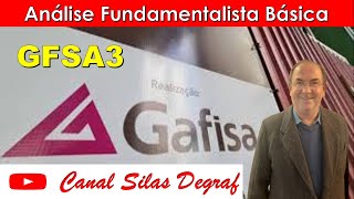 GFSA3  GAFISA SA ANÁLISE FUNDAMENTALISTA BÁSICA PROF SILAS DEGRAF [upl. by Nigem]