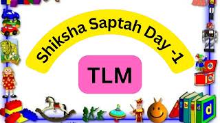 Shiksha Saptah Day 122072024 – Activities  What to be Done  tlm [upl. by Runck122]