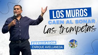 Los muros caen al sonar las trompetas  Enrique Avellaneda  Iglesia Visión Apostólica [upl. by Alyosha92]