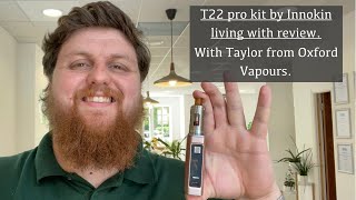 T22 Pro kit by Innokin  Living with Vape Review [upl. by Alaj]