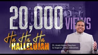 Ha Ha Hallelujah  Multilingual Worship Song  Pr Anish Mano Stephen  Hope In Jesus Worship Team [upl. by Yesteb]