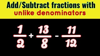 AddingSubtracting three fractions with different denominators  Fractions by LCM [upl. by Delila]