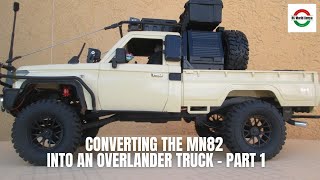 Converting MN82 into an Overlander Truck  PART 1 [upl. by Karlotta80]