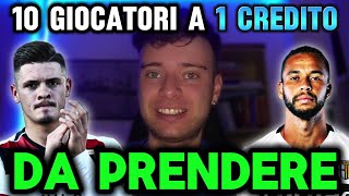 10 giocatori DA PRENDERE a 1 CREDITO al fantacalcio‼️ [upl. by Mialliw997]