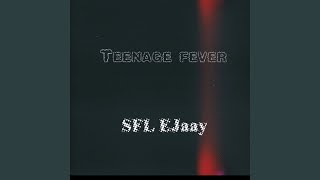 Teenage fever [upl. by Elyk21]