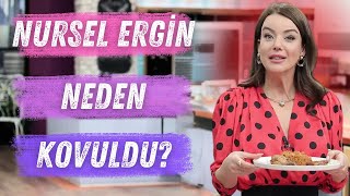 Nursel Ergin Gelinim Mutfaktadan Neden Kovuldu Bu Karara Nursel Erginin Tepkisi Ne Oldu [upl. by Anileme]