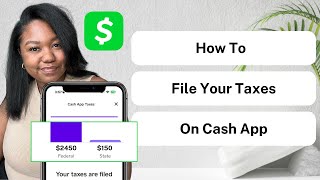 How To File Your Taxes FOR FREE Using Cash App  Video Walkthrough  Cash App Taxes Review [upl. by Standice]