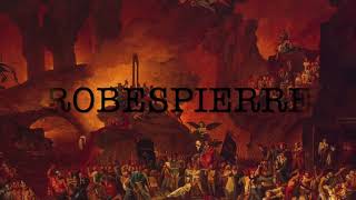 Robespierre demo Lyric Video [upl. by Ytsirk]