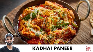 Kadhai Paneer Recipe  स्वादिष्ट कढ़ाई पनीर  Restaurant Style  Chef Sanjyot Keer [upl. by Llovera]