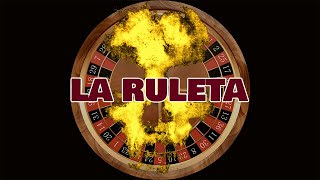 La Ruleta [upl. by Haraf287]