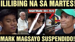 ILILIBING NA SA MARTES MAGSAYO SUSPENDIDO PINOY NAG ANGAS [upl. by Eddina]