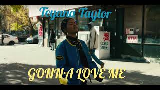 Teyana Taylor  Gonna Love Me Official Audio [upl. by Iphlgenia]