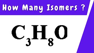 How Many Isomers of C3H8O [upl. by Oiliduab]