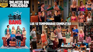 La Teoría del Big Bang Serie Completa en Español Latino [upl. by Koralie]