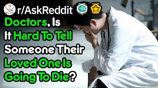 Doctors What Was The Worst Reaction Youve Gotten From A Patient rAskReddit [upl. by Monica]