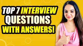 Top 7 Common Job Interview Questions And Answers For Freshers amp Experienced Holders [upl. by Luane]