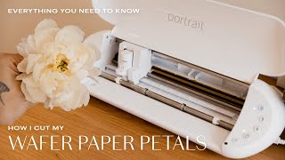 How I cut my Wafer Paper Flowers Petals EFFICIENTLY using Silhouette Portrait 3 [upl. by Dnomse]