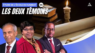 Les deux témoins  Étude de lécole du Sabbat 06 EDS  Adventiste FFN [upl. by Clardy]