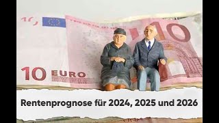 Rentenprognose für 2024 2025 und 2026 [upl. by Rubens]