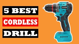 Top 5 Best Cordless Drill in 2024 [upl. by Naujtna842]