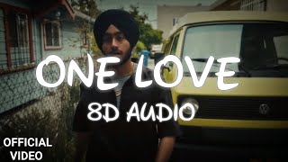 Shubh  One Love 8D AUDIO [upl. by Ardnas]