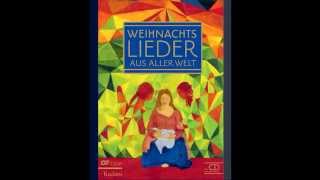 Weihnachtslieder aus aller Welt [upl. by Pernell]