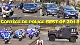 Voiture de Police Compilation Cortège  Convoi  BEST OF 2018  Police Escort Motorcade Collection [upl. by Ennayrb]