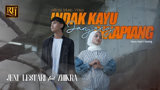 Jeni Lestari feat Zhikra  Indak Kayu Janjang diKapiang Official Music Video [upl. by Bjorn]