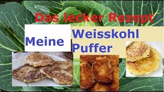 Intervallfasten Low Carb Weisskohlpuffer echt leckerWeisskohl für die Gesundheit 2019 [upl. by Jeffrey]