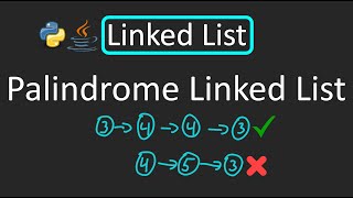 LeetCode  234 Palindrome Linked List  Python  Java [upl. by Ail]