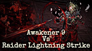 Sirus A9 vs Raider Lightning Strike POE 315 [upl. by Kimura]