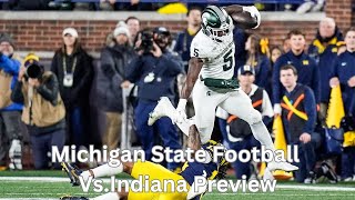 Michigan State Football vs Indiana Preview  Week 10 College Football Preview [upl. by Noevart]