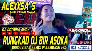 RUNGKAD FULL BASS 2023  DJ VIRAL BIR ASOKA  VICTORIA AMOY GASSPOLL TELUK MUBA [upl. by Cuhp]