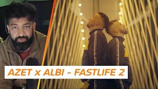 AZET amp ALBI  FAST LIFE 2 prod by Beatzarre Djorkaeff Joezee amp Magestick  Rooz Reagiert [upl. by Lajes]