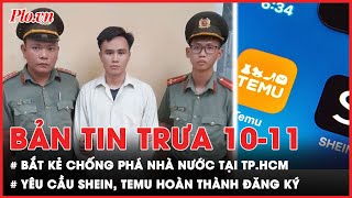 Bản tin trưa 1011 Bắt kẻ chống phá Nhà nước tại TPHCM Động đất ở Phú Thọ  PLO [upl. by Ellimac]