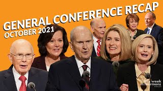 General Conference Recap  October 2021 [upl. by Volding474]