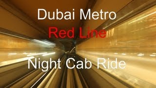 Dubai Metro  Night Cab Ride on the Red Line  Metro Station impressions [upl. by Aniroc235]